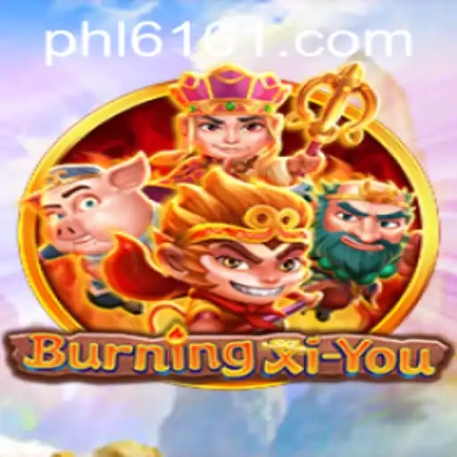 BurningXiYou: A Revolutionary Gaming Experience