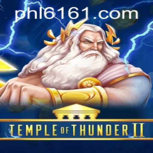 Dive into the Adventure of TempleofThunderII